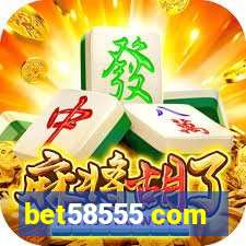 bet58555 com